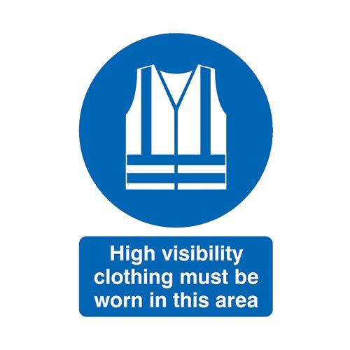 SAFETY SIGN HIGH VISIBILITY CLOTHING MUST BE WORN A4 PVC MA02150R
