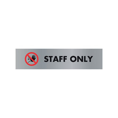 ACRYLIC SIGN STAFF ONLY ALUMINIUM 190X45MM SR22365