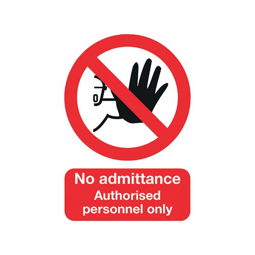 SAFETY SIGN NO ADMITTANCE AUTHORISED PERSONNEL ONLY A5 PVC M