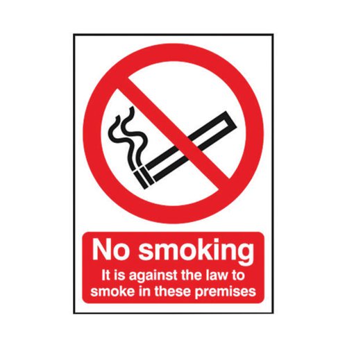 SAFETY SIGN NO SMOKING IT IS AGAINST THE LAW TO SMOKE ON THESE PREMISE RIGID PVC A5 SR72079